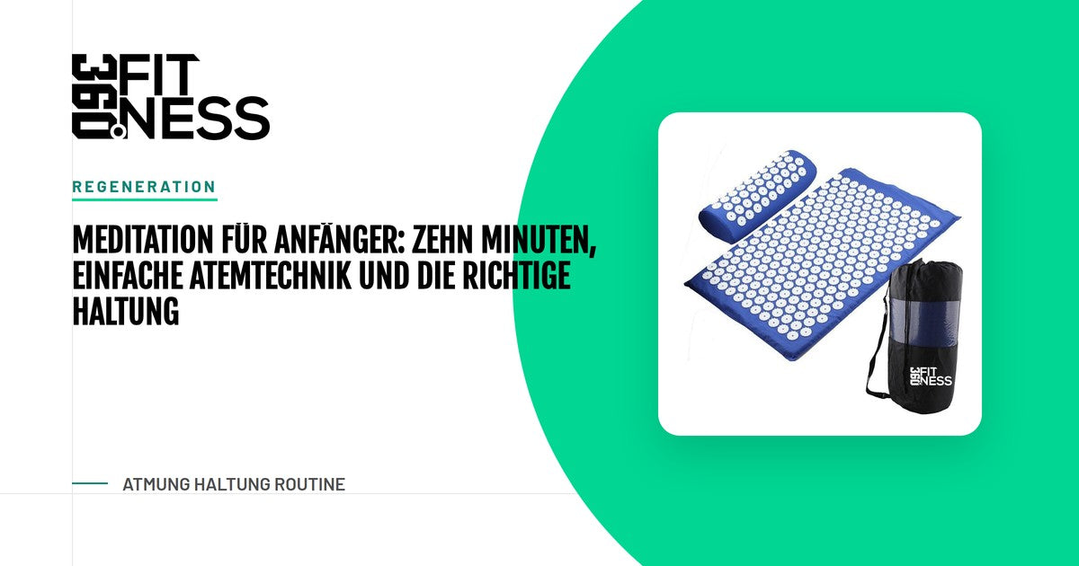 Meditation für Anfänger: Zehn Minuten, einfache Atemtechnik und die richtige Haltung