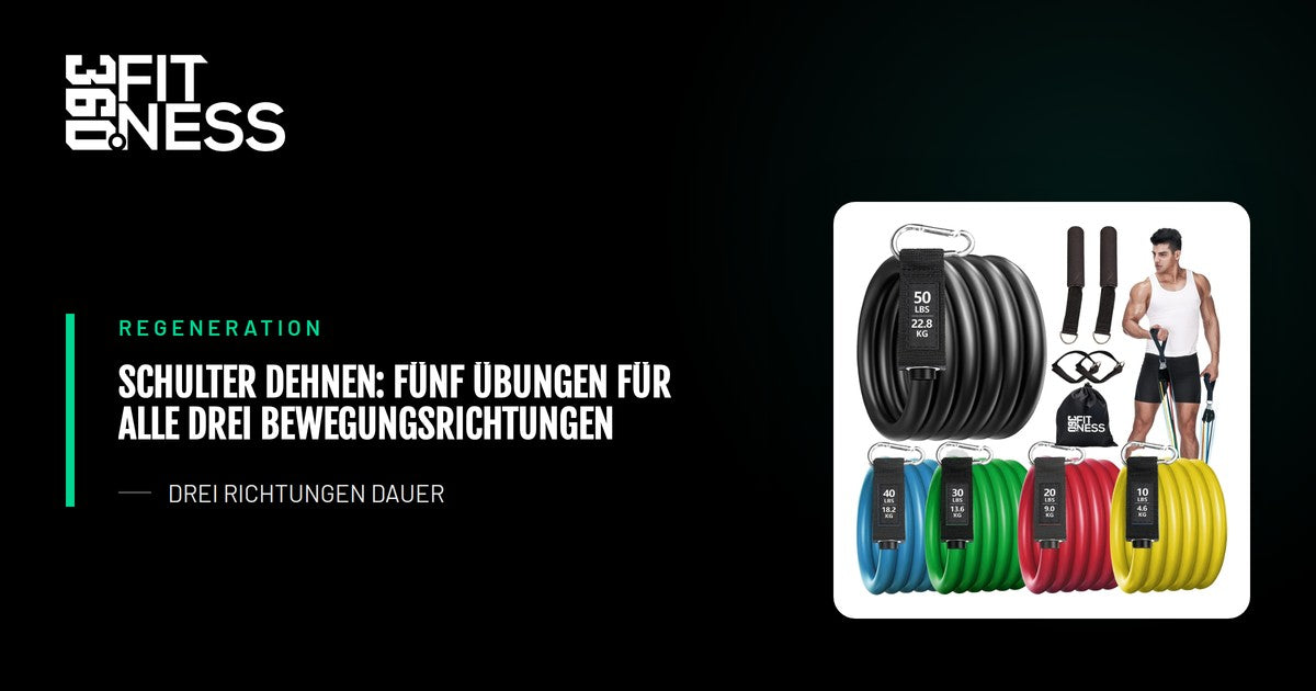 Schulter dehnen: Fünf Übungen für alle drei Bewegungsrichtungen